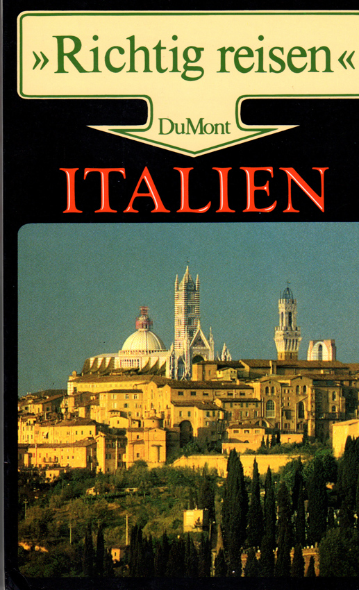Richtig reisen – Italien